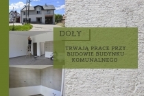 Budowa budynku komunalnego na potrzeby społeczności lokalnej w miejscowości Doły